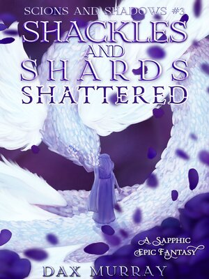 cover image of Shackles and Shards